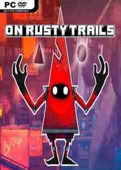 Descargar On Rusty Trails [ENG][POSTMORTEM] por Torrent